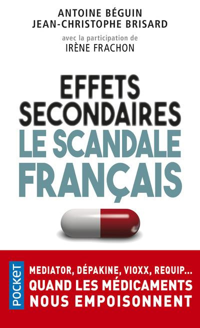 Emprunter Effets secondaires. Le scandale français livre