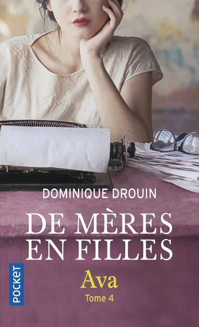 Emprunter De mères en filles Tome 4 : Ava livre