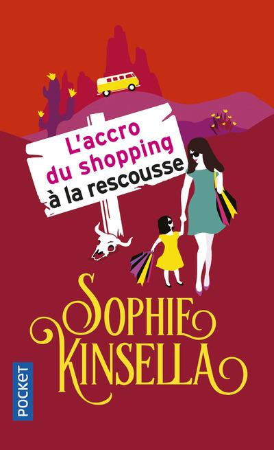 Emprunter L'accro du shopping à la rescousse livre