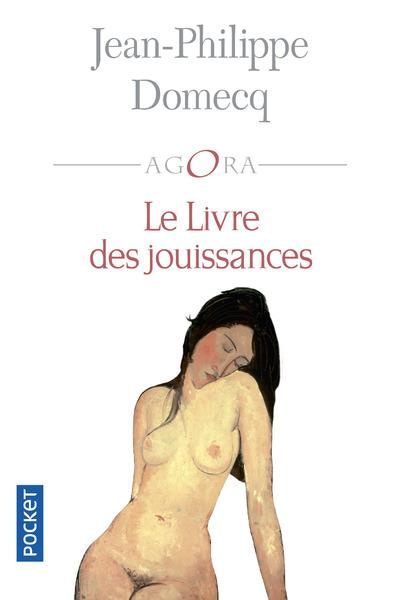 Emprunter Le livre des jouissances livre