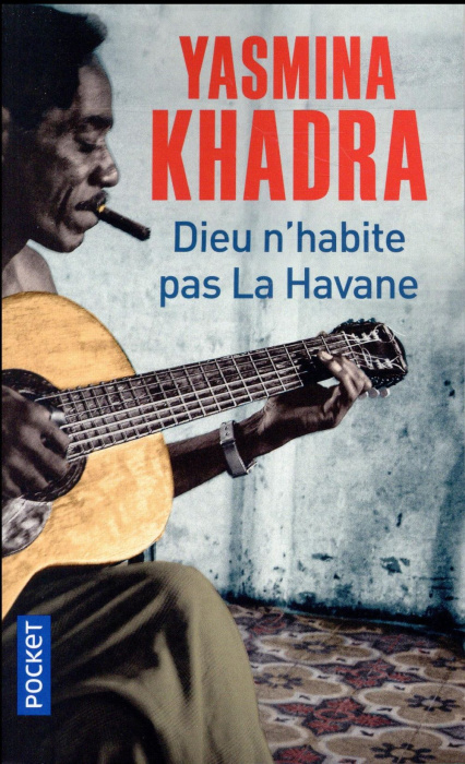 Emprunter Dieu n'habite pas la Havane livre