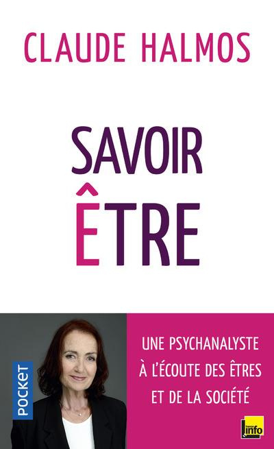 Emprunter Savoir être. Une psychanalyste à l'écoute des êtres et de la société livre