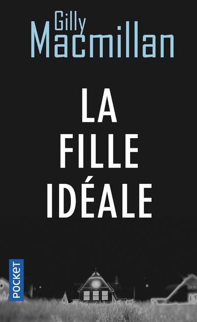 Emprunter La fille idéale livre