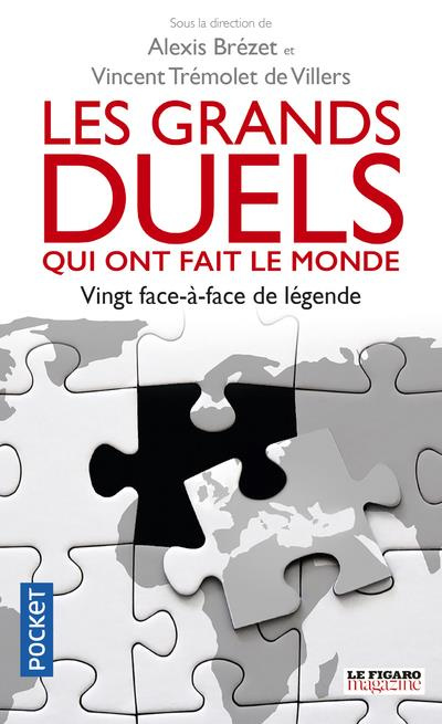 Emprunter Les grands duels qui ont fait le monde livre
