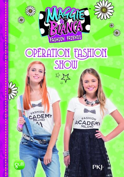 Emprunter Maggie & Bianca Tome 8 : Opération fashion show livre