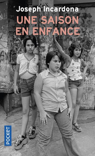 Emprunter Une saison en enfance livre