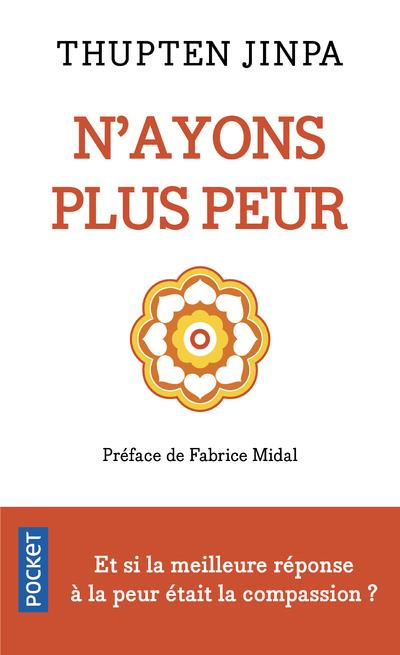 Emprunter N'ayons plus peur. Oser la compassion peut transformer nos vies livre