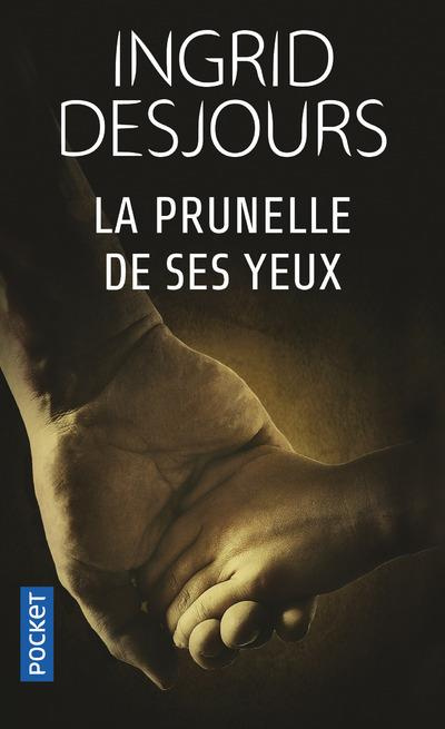 Emprunter La prunelle de ses yeux livre