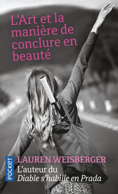 Emprunter L'art et la manière de conclure en beauté livre