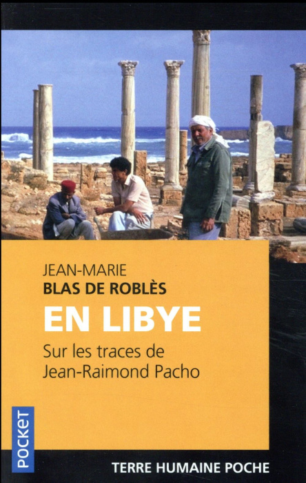 Emprunter En Libye, sur les traces de Jean-Raimond Pacho livre