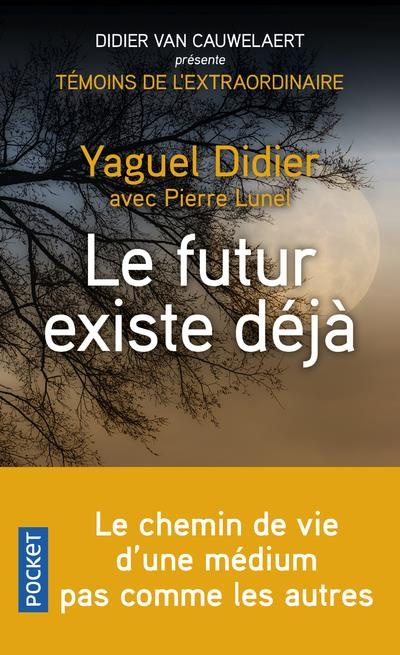 Emprunter Le futur existe déjà livre