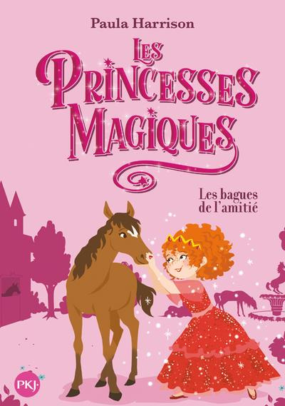 Emprunter Les princesses magiques Tome 6 : Les bagues de l'amitié livre