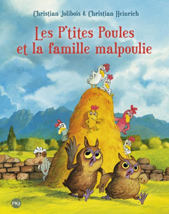 Emprunter Les P'tites Poules : Les P'tites Poules et la famille malpoulie livre