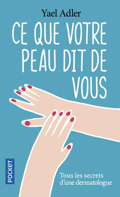 Emprunter Ce que votre peau dit de vous livre