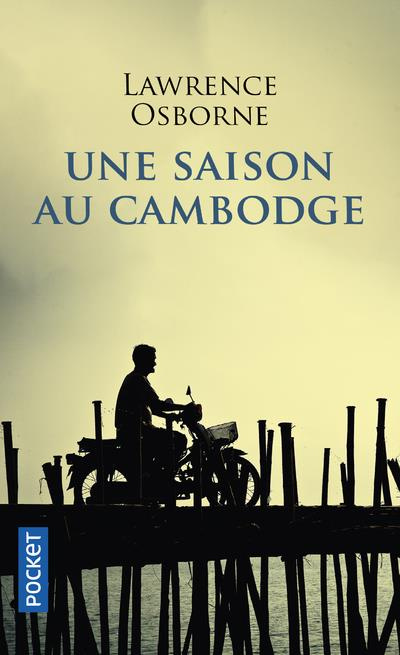 Emprunter Une saison au Cambodge livre