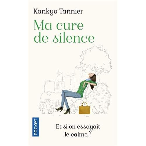 Emprunter Ma cure de silence livre