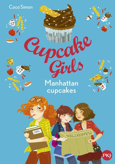 Emprunter Cupcake Girls Tome 16 : Manhattan cupcakes livre