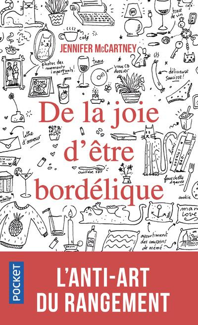 Emprunter De la joie d'être bordélique livre