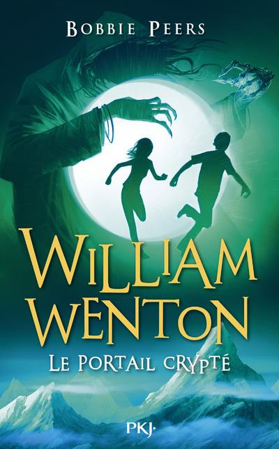 Emprunter William Wenton Tome 2 : Le portail crypté livre