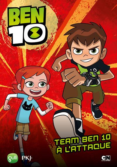 Emprunter Ben 10 Tome 3 : Team Ben 10 à l'attaque livre