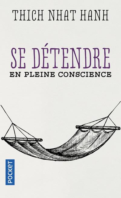 Emprunter Se détendre en pleine conscience livre