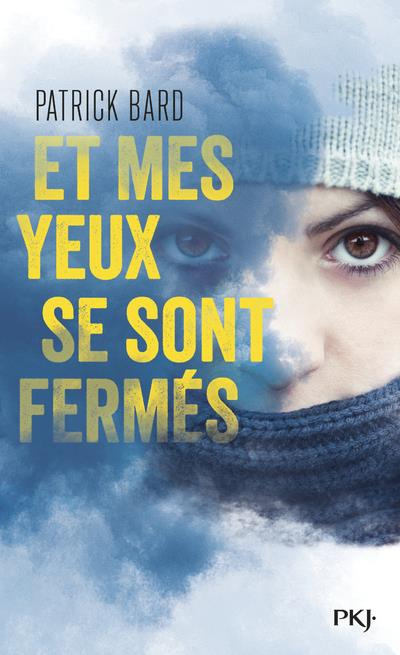 Emprunter Et mes yeux se sont fermés livre