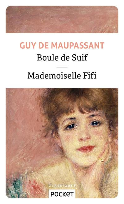 Emprunter Boule de Suif. Suivi de Mademoiselle Fifi livre