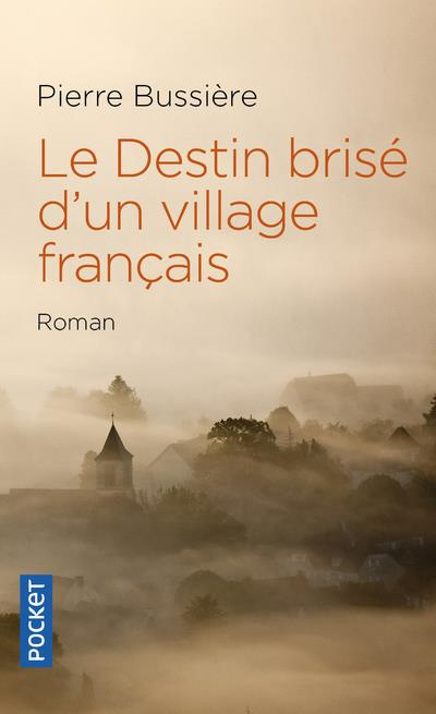 Emprunter Le destin brisé d'un village français livre