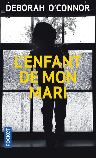 Emprunter L'enfant de mon mari livre