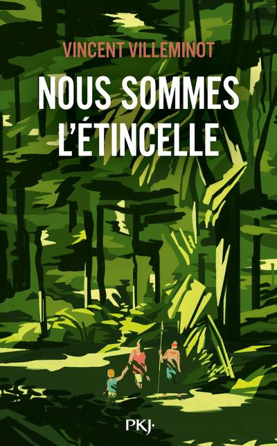 Emprunter Nous sommes l'étincelle livre