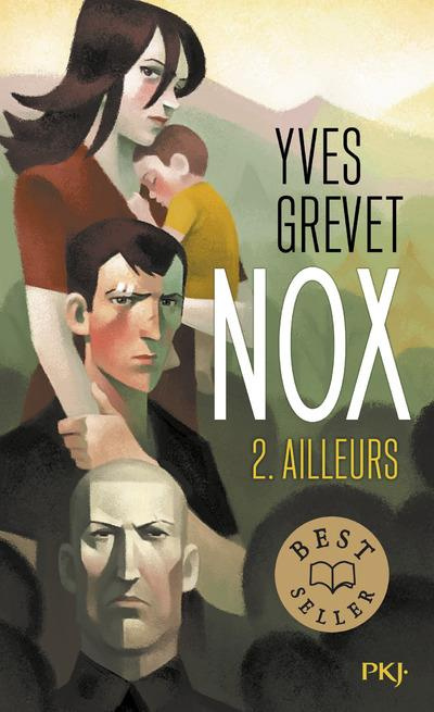 Emprunter Nox Tome 2 : Ailleurs livre