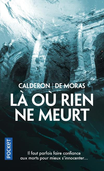Emprunter Là où rien ne meurt livre