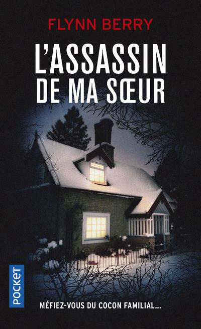 Emprunter L'assassin de ma soeur livre