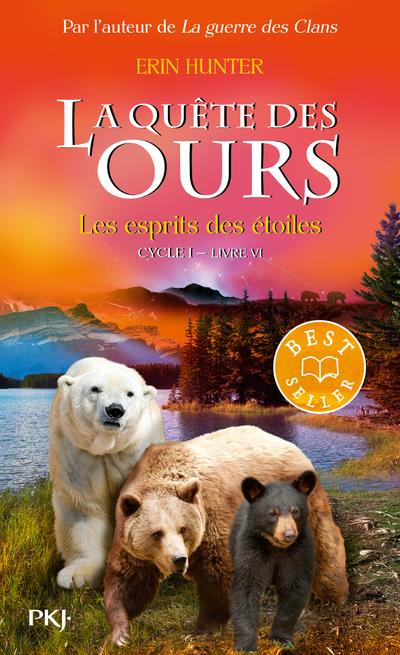 Emprunter La quête des ours, cycle 1 Tome 6 : Les esprits des étoiles livre