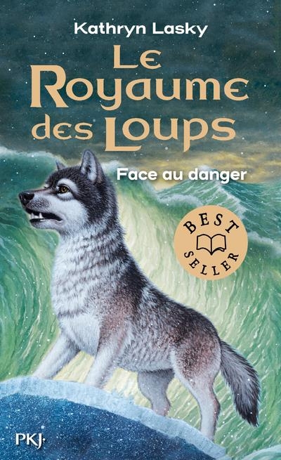 Emprunter Le royaume des loups Tome 5 : Face au danger livre