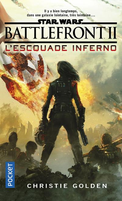 Emprunter Star Wars Battlefront II. L'escouade Inferno livre