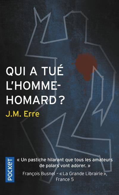 Emprunter Qui a tué l'homme-homard ? livre