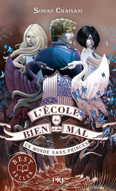 Emprunter L'école du bien et du mal Tome 2 : Un monde sans princes livre