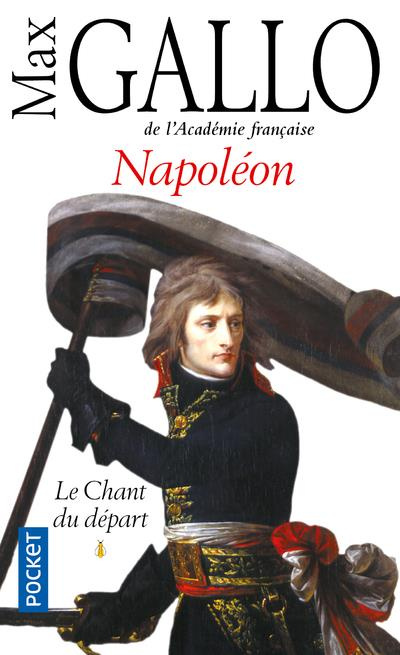 Emprunter Napoléon. Tome 1, Le Chant du départ livre