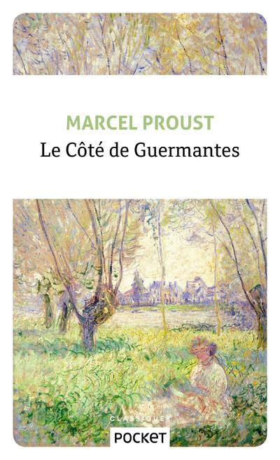 Emprunter A la recherche du temps perdu Tome 3 : Le côté de Guermantes livre