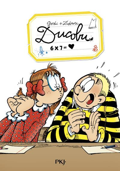 Emprunter L'élève Ducobu Tome 2 : 6 X 7 = coeur livre