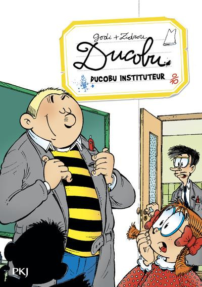 Emprunter L'élève Ducobu Tome 3 : Ducobu, instituteur ! livre