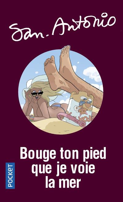 Emprunter Bouge ton pied que je voie la mer livre