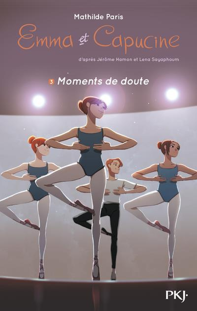 Emprunter Emma et Capucine Tome 3 : Moments de doute livre