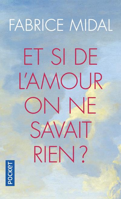 Emprunter Et si de l'amour on ne savait rien ? livre