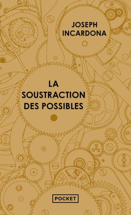 Emprunter La soustraction des possibles livre