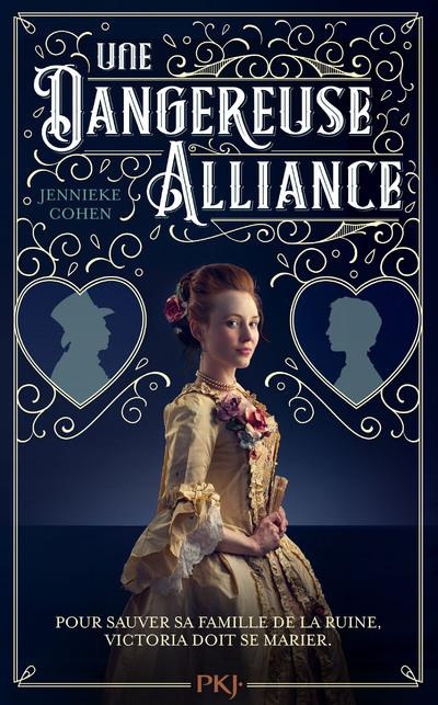 Emprunter Une dangereuse alliance livre