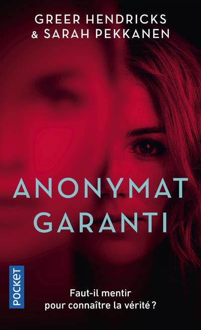 Emprunter Anonymat garanti livre