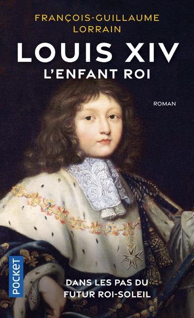 Emprunter Louis XIV, l'enfant roi livre