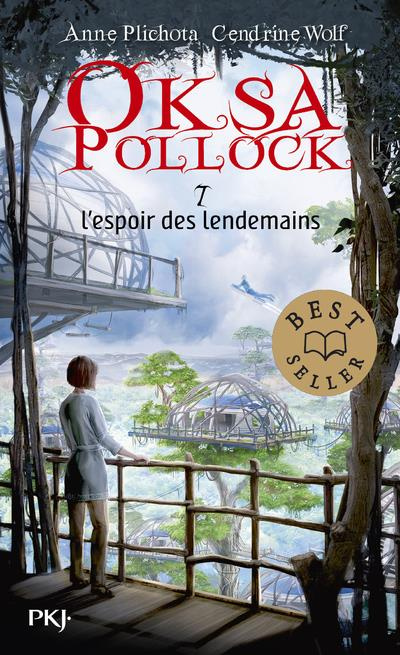 Emprunter Oksa Pollock Tome 7 : L'espoir des lendemains livre
